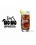 Christmas gift highball cocktail glass with funny I'm Ho Ho Hammered design.