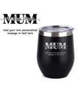 Personalised thermal cups with I love you mum design and your own text.