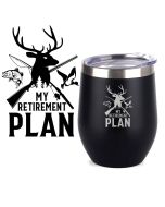 My retirement plan thermal cups with stag, duck and fishing design for hunters in New Zealand.