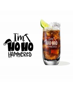 Christmas gift highball cocktail glass with funny I'm Ho Ho Hammered design.