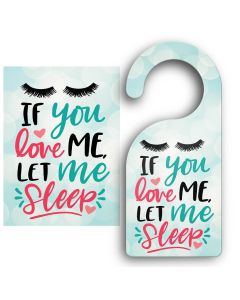 If you love me let me sleep door hanger signs for women in New Zealand