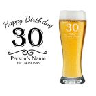 30th birthday personalised beer glass with name, age and date engraved.
