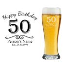 50th birthday personalised beer glass with name, age and date engraved.