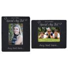 Portrait or landscape slate photo frame for a very special person