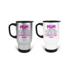 Personalised gift travel mug for mum from her favorite child.