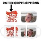 Personalised photo mugs with funny quote designs