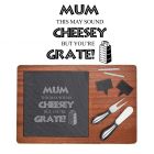 Fun gift for mums that are great. Cheese board with engraved slate inserts.