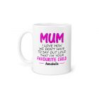 Personalised mug for mum from her favourite child.