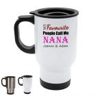 Personalised reusable travel mug for Nana