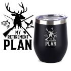 My retirement plan thermal cups with stag, duck and fishing design for hunters in New Zealand.