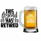 This legend has retired beer glass